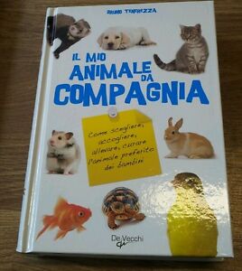 Mio Animale Da Compagnia (Il)