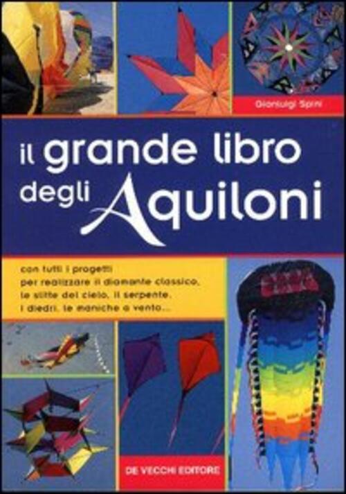 Il Grande Libro Degli Aquiloni