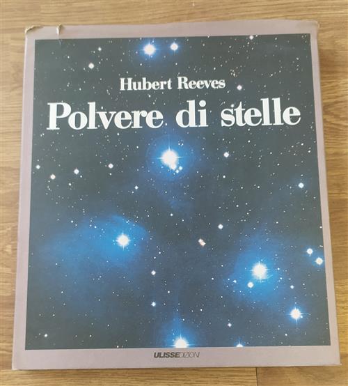 Polvere Di Stelle Hubert Reeves Ulisse 1989