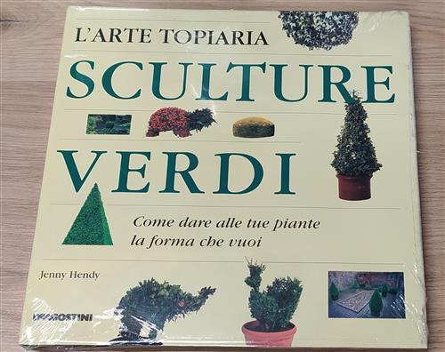 Sculture Verdi. L'arte Topiaria