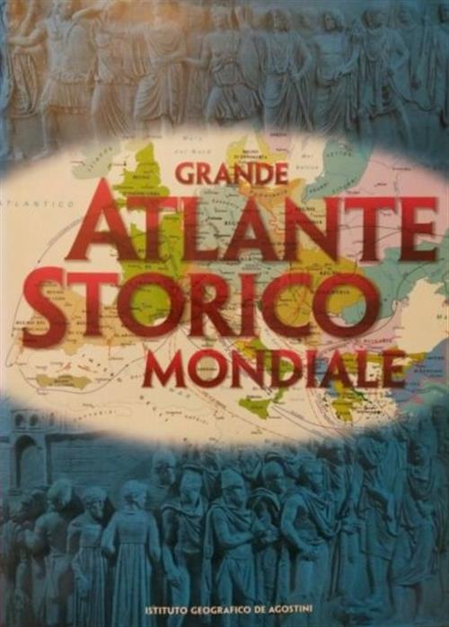 Grande Atlante Storico Mondiale