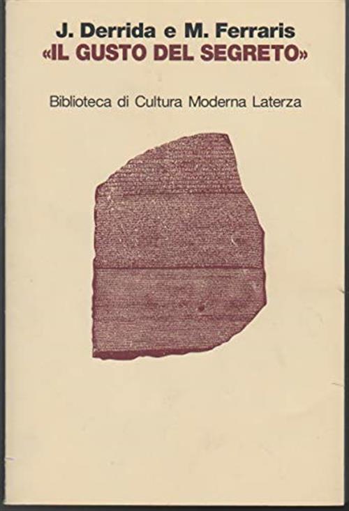 Il Gusto Del Segreto Jacques Derrida Laterza 1997