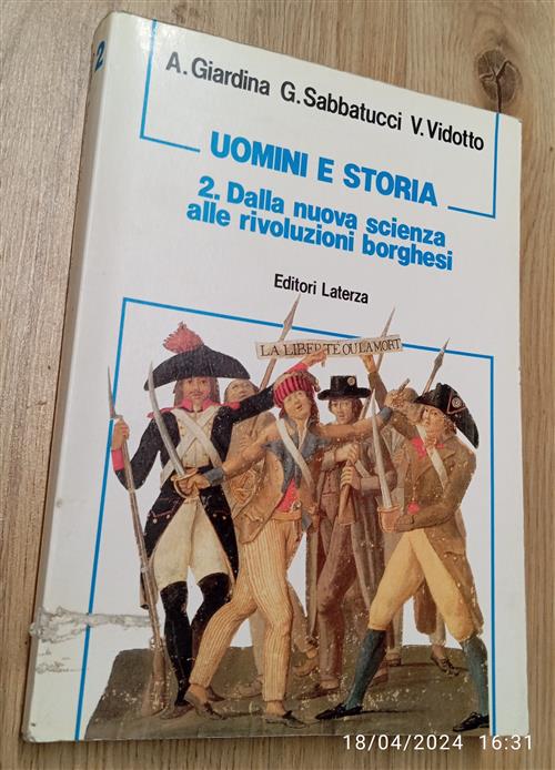 Uomini E Storia. Per Il Triennio Degli Ist. Tecnici. Solo Vol. 2