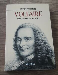 Voltaire. Vita Intima Di Un Mito