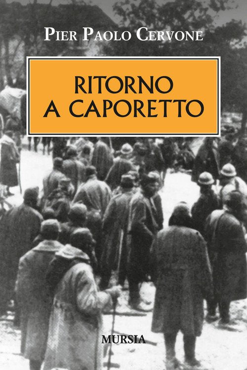 Ritorno A Caporetto