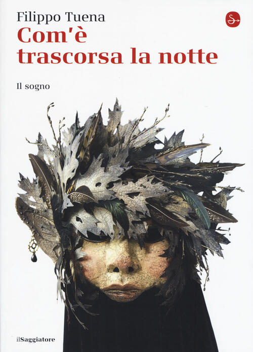 Com'e Trascorsa La Notte. Il Sogno