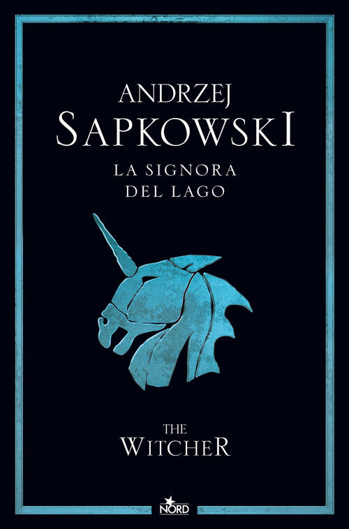 La Signora Del Lago. The Witcher. Vol. 7 Andrzej Sapkowski Nord 2024