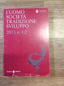 L'uomo. Società, Tradizione, Sviluppo Vol. 1-2