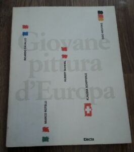 Giovane Pittura D'europa: Exhibition - Trento, Good Books