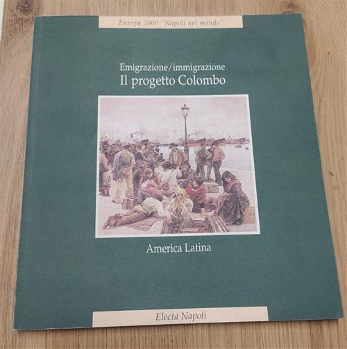 Il Progetto Colombo. America Latina