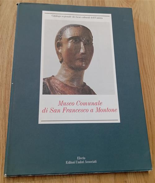 Museo Comunale Di San Francesco A Montone Vittorio Casale Mondadori Electa 199