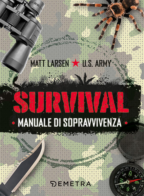 Survival. Manuale Di Sopravvivenza