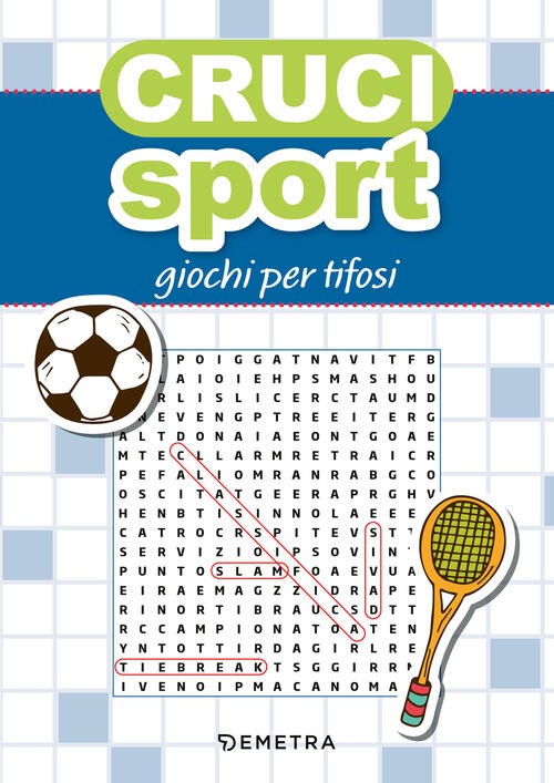 Cruci Sport. Giochi Per Tifosi Demetra 2024