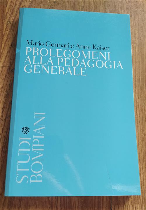 Prolegomeni Alla Pedagogia Generale