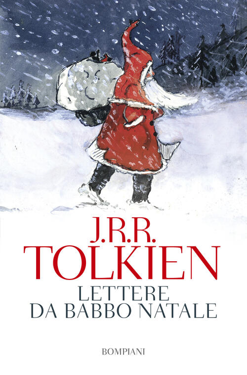 Lettere Da Babbo Natale John R. R. Tolkien Bompiani 2017