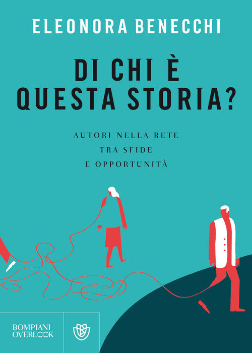 Di Chi E Questa Storia? Autori Nella Rete Tra Sfide E Opportunita