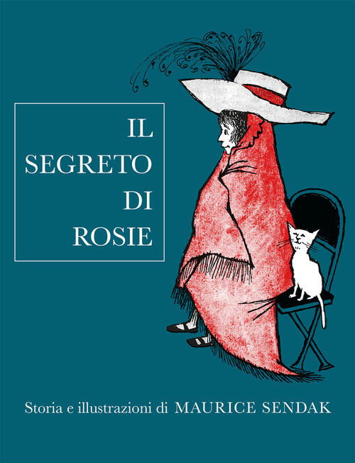 Il Segreto Di Rosie Maurice Sendak Adelphi 2024