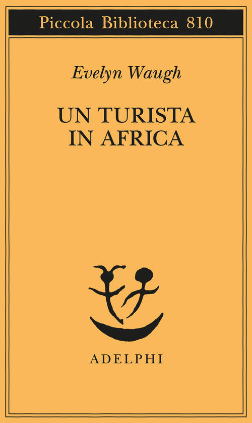 Un Turista In Africa Evelyn Waugh Adelphi 2024