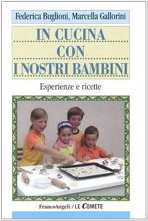 In Cucina Con I Nostri Bambini