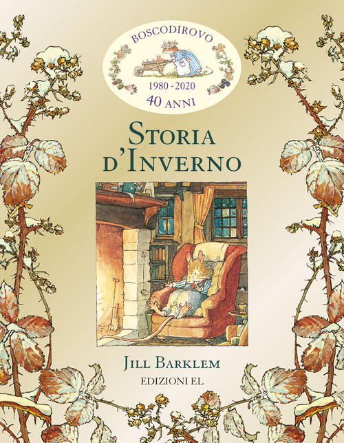 Storia D'inverno. I Racconti Di Boscodirovo Jill Barklem El 2020