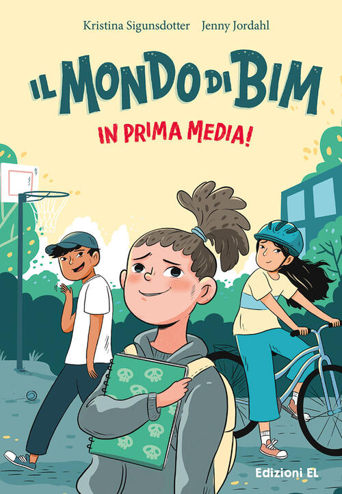 Il Mondo Di Bim. In Prima Media! Ediz. Illustrata Kristina Sigunsdotter El 202