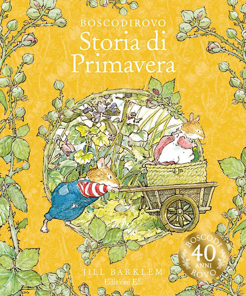 Storia Di Primavera. Ediz. A Colori Jill Barklem El 2024