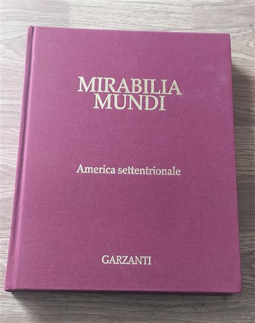 Mirabilia Mundi America Settentrionale 1