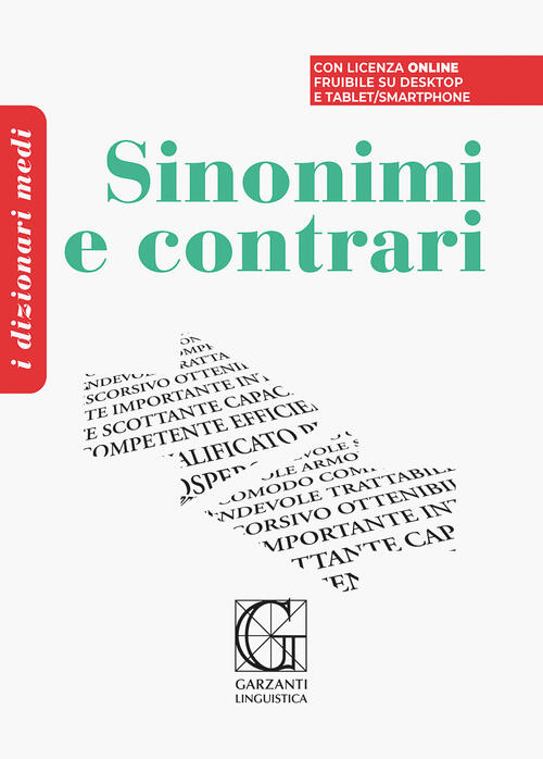 Dizionario Medio Dei Sinonimi E Contrari. Con Codice Di Licenza Di Prodotto Di