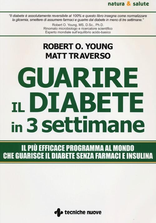 Guarire Il Diabete In 3 Settimane