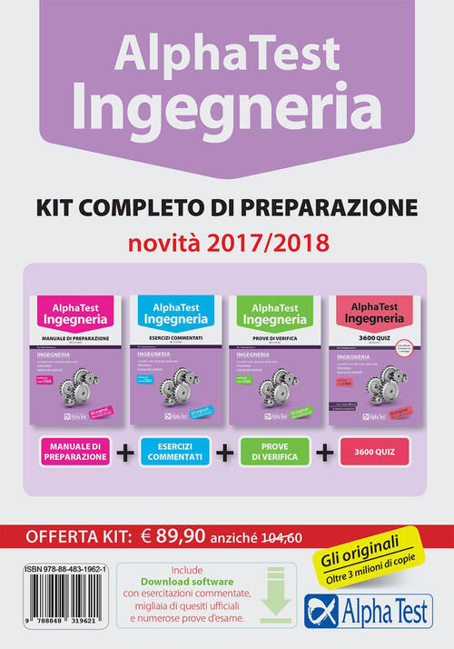 Alpha Test. Ingegneria. Kit Completo Di Preparazione. Manuale Di Preparazione-