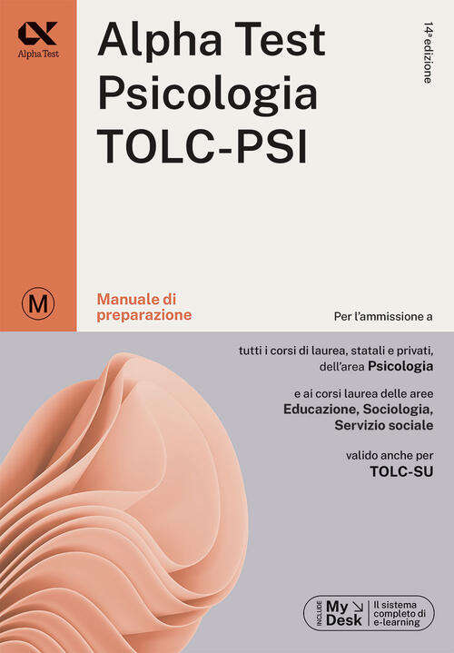 Alpha Test. Psicologia. Tolc-Psi. Manuale Di Preparazione. Con Espansione Onli