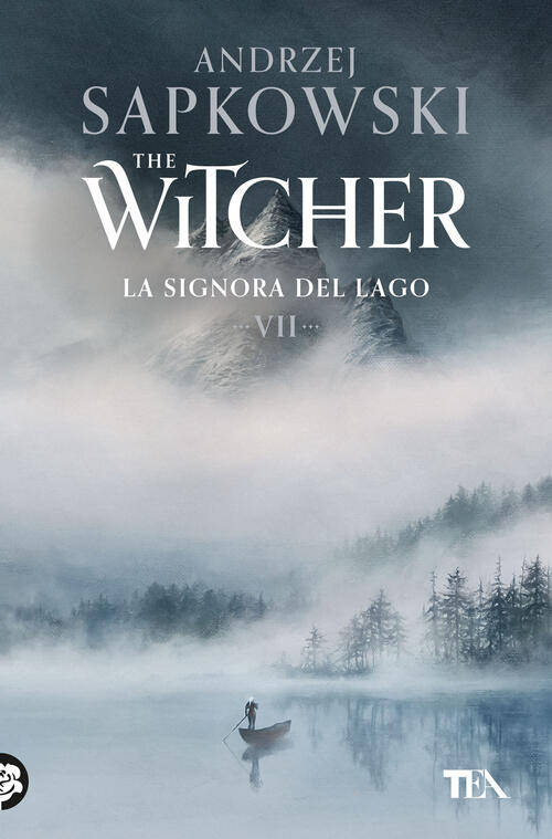 La Signora Del Lago. The Witcher. Vol. 7 Andrzej Sapkowski Tea 2024