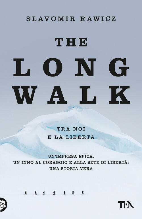 The Long Walk (Tra Noi E La Liberta) Slavomir Rawicz Tea 2024