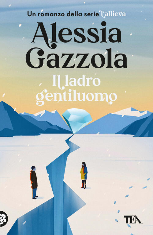 Il Ladro Gentiluomo Alessia Gazzola Tea 2024