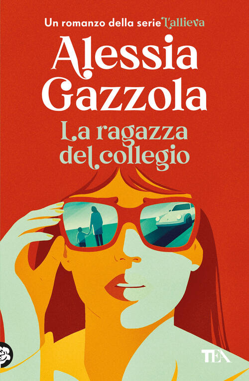 La Ragazza Del Collegio Alessia Gazzola Tea 2024