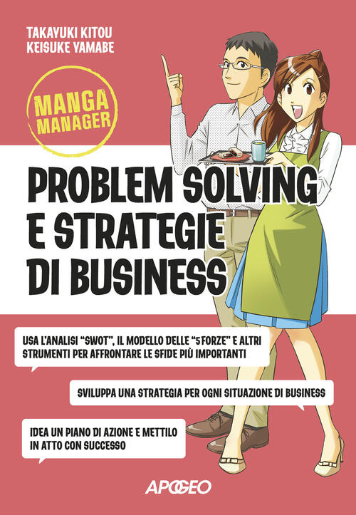 Problem Solving E Strategie Di Business Takayuki Kitou Apogeo 2023