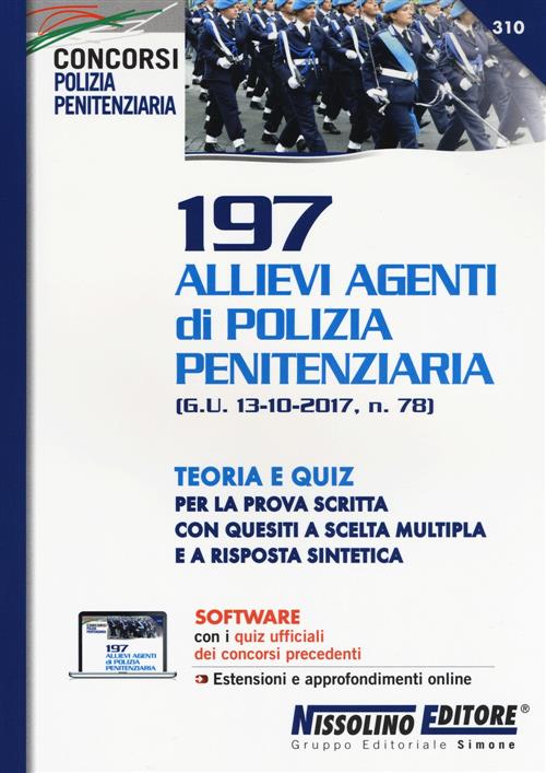 197 Allievi Agenti Di Polizia Penitenziaria (G.U. 13-10-2017, N.78). Teoria E Quiz