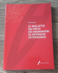 Malattie Da Virus Dei Mammiferi Di Interesse Veterinario Franco Scatozza Edagr