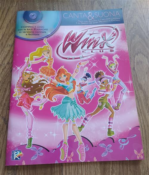 Winx Club. I Testi Con Accordi Di 7 Bellissime Canzoni E Gli Spartiti Per Linea Melodica E Chitarra