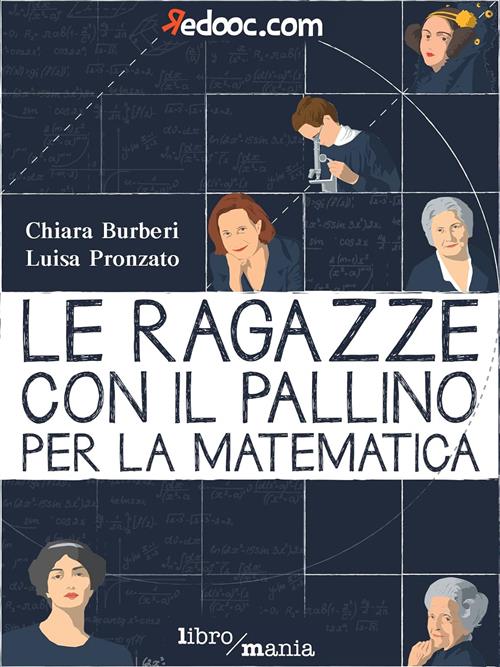 Le Ragazze Con Il Pallino Per La Matematica