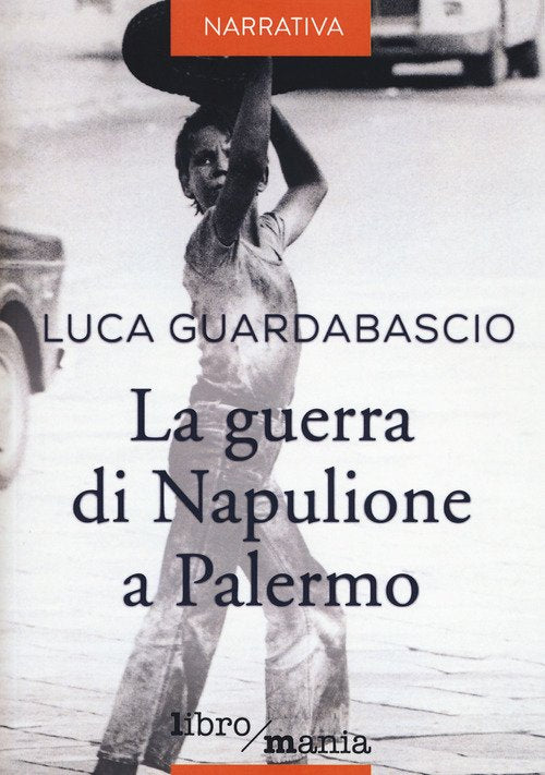 La Guerra Di Napulione A Palermo