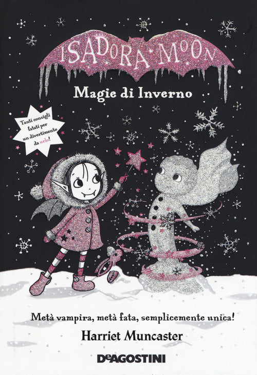 Magie D'inverno. Isadora Moon. Ediz. Deluxe Harriet Muncaster De Agostini 2018