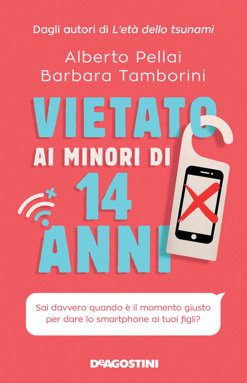 Vietato Ai Minori Di 14 Anni. Sai Davvero Quando E Il Momento Giusto Per Dare