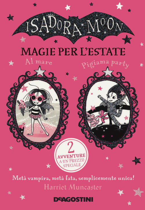 Magie Per L'estate. Isadora Moon Harriet Muncaster De Agostini 2021