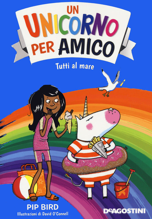 Tutti Al Mare. Un Unicorno Per Amico Pip Bird De Agostini 2021