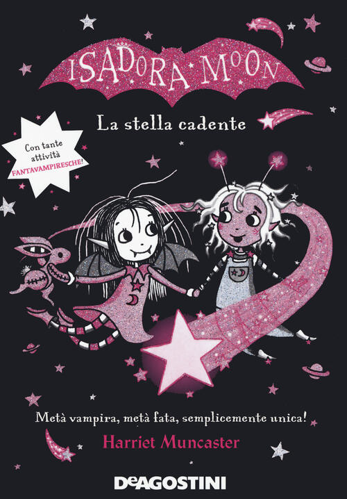 La Stella Cadente. Isadora Moon Harriet Muncaster De Agostini 2021