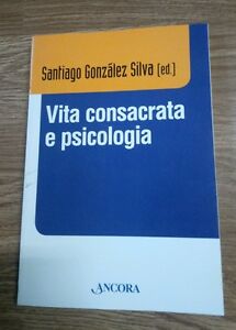 Vita Consacrata E Psicologia Ancora