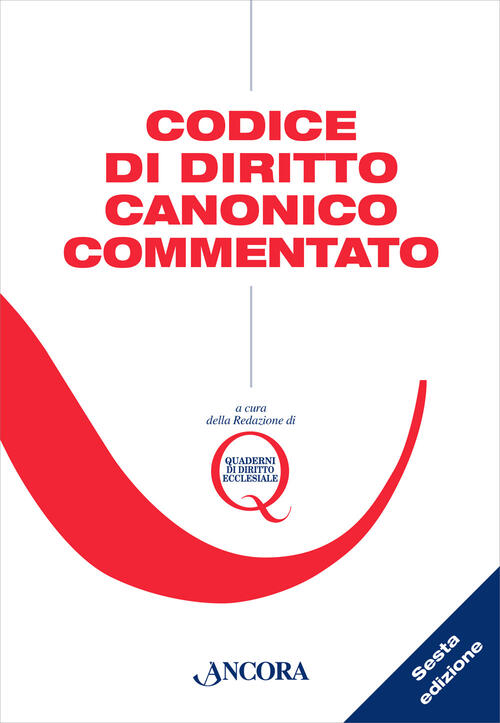 Codice Di Diritto Canonico Commentato Ancora 2022