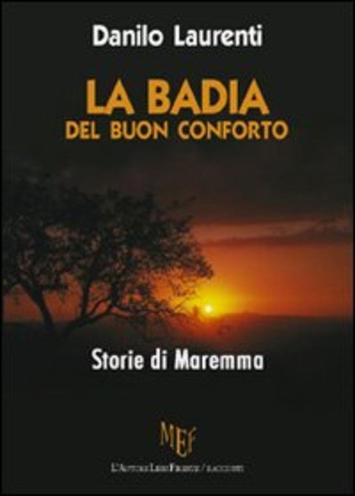 La Badia Del Buon Conforto