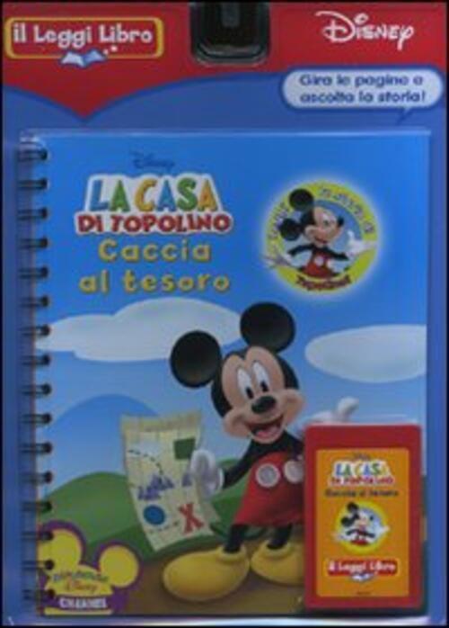 Caccia Al Tesoro. La Casa Di Topolino. Il Leggi Libro Disney Libri 2008